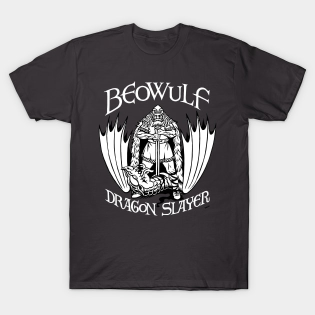 Beowulf: Dragon Slayer T-Shirt by WonderWebb